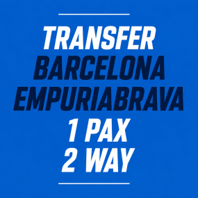 Transfer Barcelona Empuriabrava 2 way